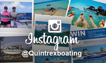 Follow us on Instagram @Quintrexboating